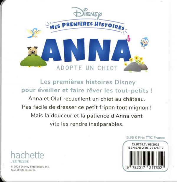 Quatrième de couverture de « DISNEY - MES PREMIERES HISTOIRES - ANNA ADOPTE UN CHIOT »