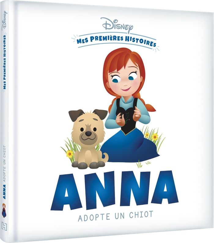 Couverture du livre « DISNEY - MES PREMIERES HISTOIRES - ANNA ADOPTE UN CHIOT » de Xxx, librairie Les Contes Infusés à Corte