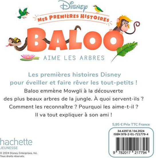 Quatrième de couverture de « DISNEY - MES PREMIERES HISTOIRES - BALOO AIME LES ARBRES »