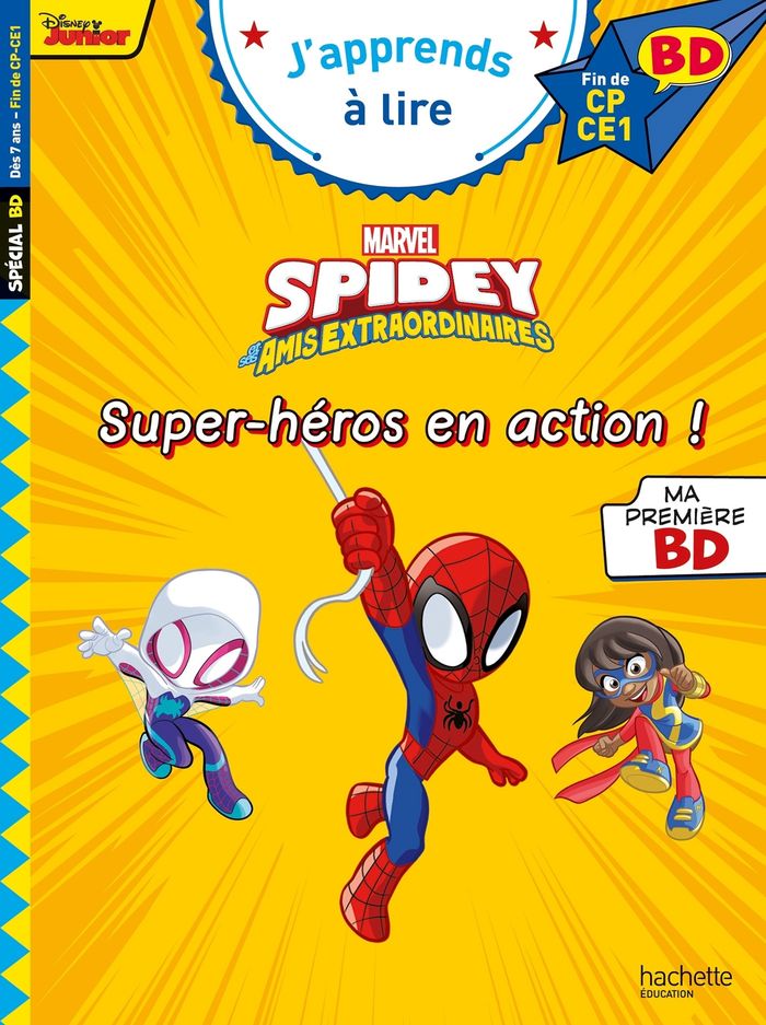 Couverture du livre « Spidey et ses amis extraordinaires : super-héros en action : fin de CP, CE1 » de Isabelle Albertin, librairie Les Contes Infusés à Corte