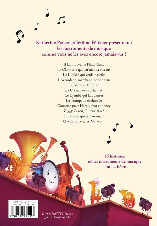 Quatrième de couverture de « Les folles histoires des instruments de musique ! »