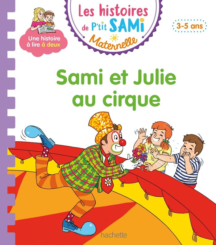 Couverture du livre « Sami et Julie au cirque » de Alain Boyer, librairie Les Contes Infusés à Corte