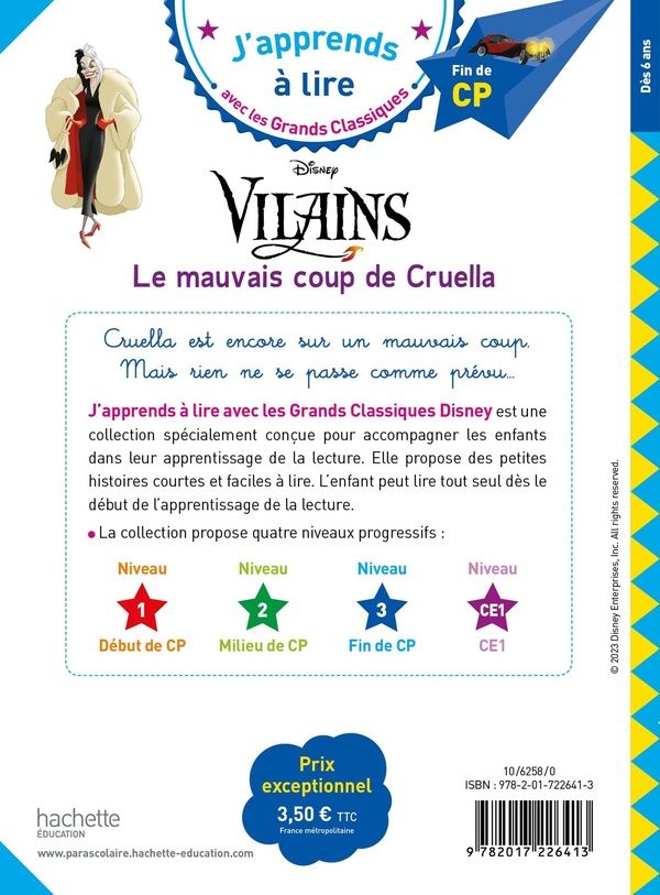 Quatrième de couverture de « Disney Vilains - CP niveau 3 - Le mauvais coup de Cruella »