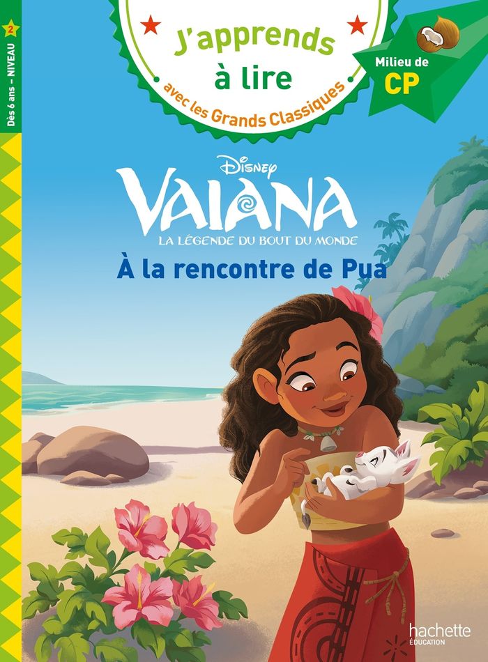 Couverture du livre « DISNEY - VAIANA - A LA RENCONTRE DE PUA, CP NIVEAU 2 », librairie Les Contes Infusés à Corte