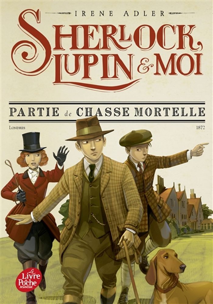 Couverture du livre « SHERLOCK, LUPIN ET MOI - TOME 9 - PARTIE DE CHASSE MORTELLE », librairie Les Contes Infusés à Corte