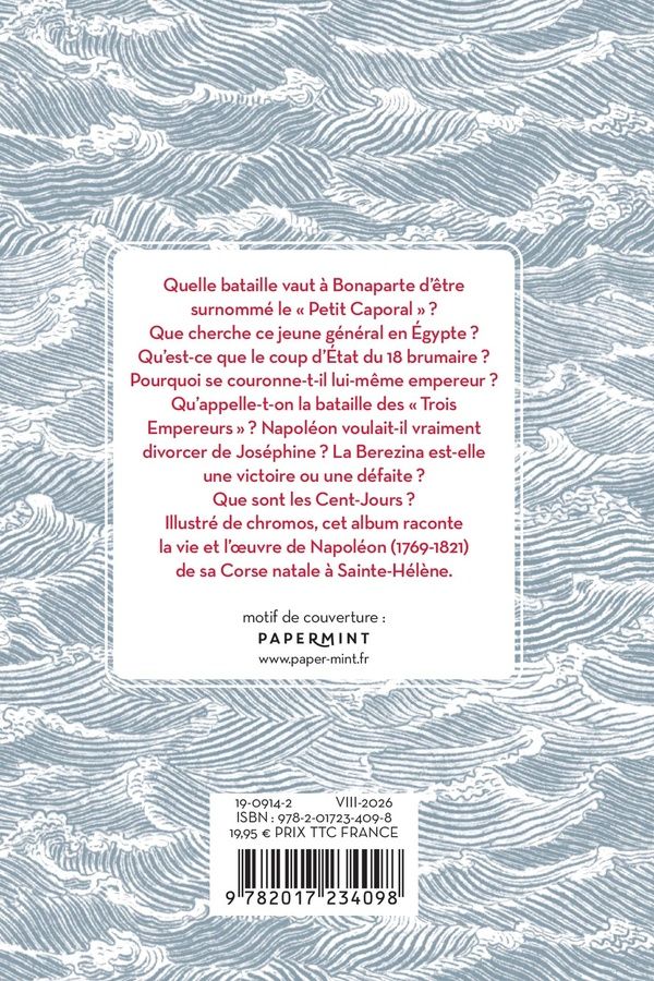 Quatrième de couverture de « LE PETIT LIVRE DE NAPOLEON - NOUVELLE EDITION »