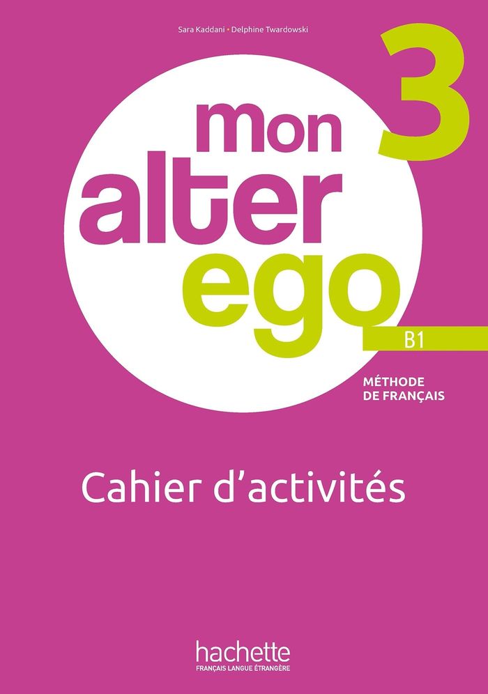 Couverture du livre « Mon alter ego : méthode de français », librairie Les Contes Infusés à Corte