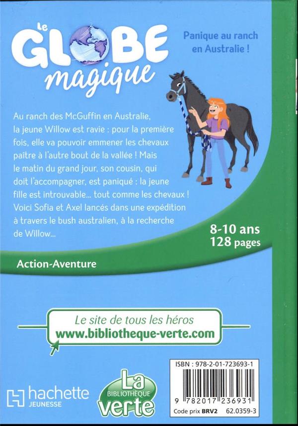 Quatrième de couverture de « Panique au ranch en Australie ! : le globe magique »