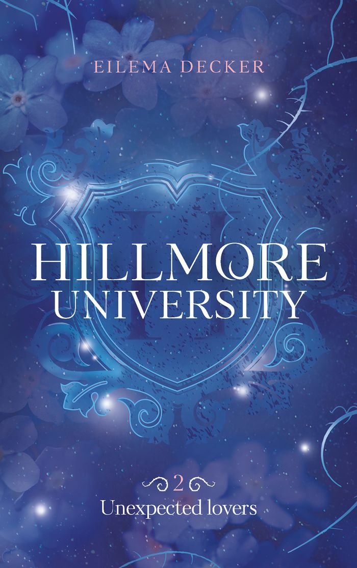 Couverture du livre « Hillmore University » de Eilema Decker, librairie Les Contes Infusés à Corte