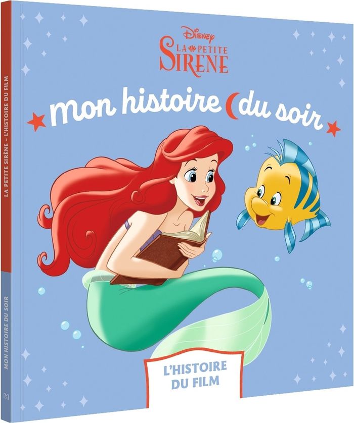 Couverture du livre « La petite sirène : l'histoire du film » de Walt Disney company, librairie Les Contes Infusés à Corte