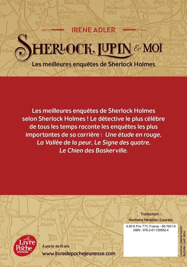 Quatrième de couverture de « SHERLOCK, LUPIN ET MOI - LES MEILLEURES ENQUETES DE SHERLOCK HOLMES »