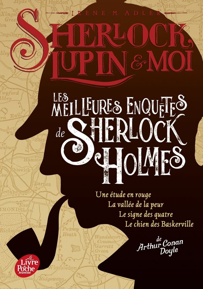 Couverture du livre « SHERLOCK, LUPIN ET MOI - LES MEILLEURES ENQUETES DE SHERLOCK HOLMES », librairie Les Contes Infusés à Corte