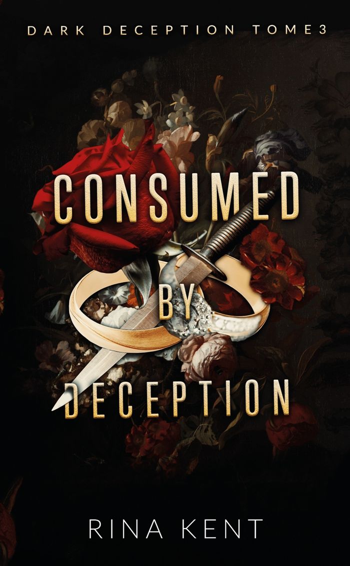 Couverture du livre « Consumed by deception » de Rina Kent, librairie Les Contes Infusés à Corte