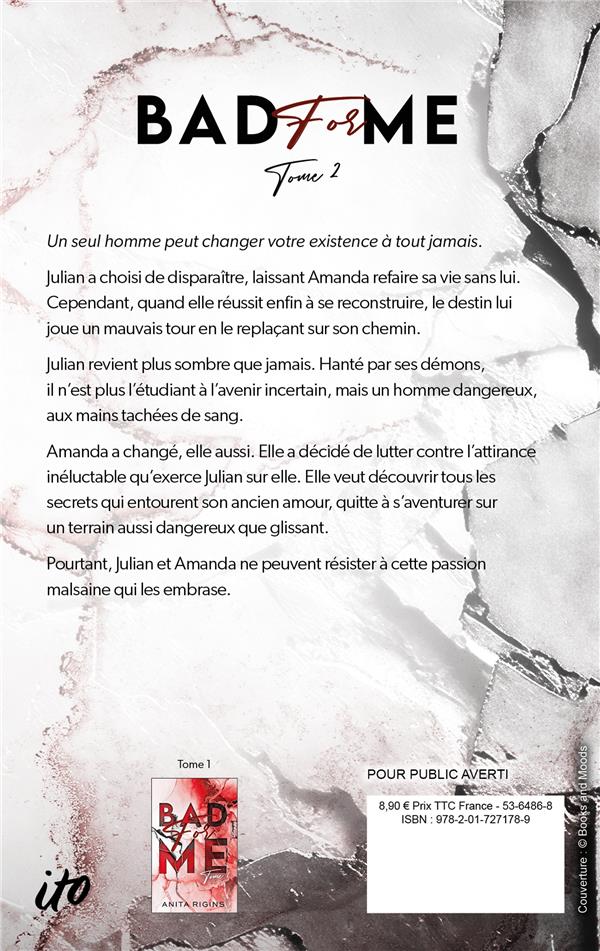 Quatrième de couverture de « Bad for me »