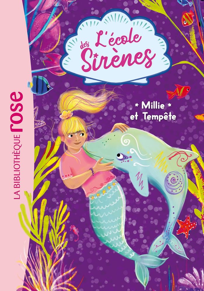 Couverture du livre « L'ECOLE DES SIRENES - T05 - L'ECOLE DES SIRENES 05 - MILLIE ET TEMPETE », librairie Les Contes Infusés à Corte