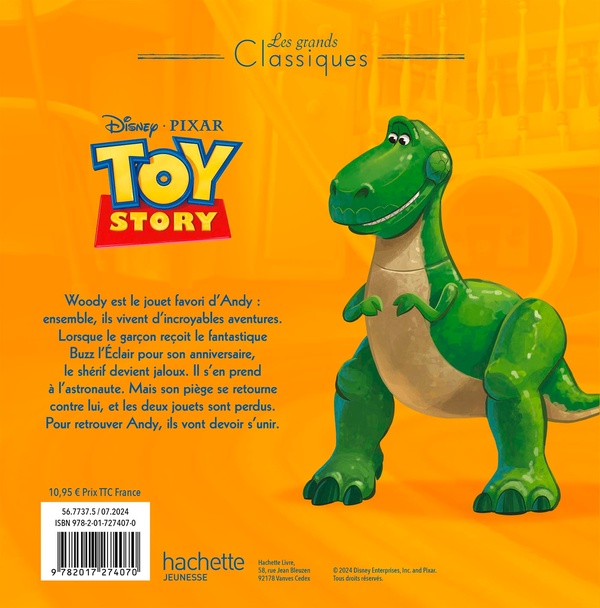 Quatrième de couverture de « TOY STORY - LES GRANDS CLASSIQUES - L'HISTOIRE DU FILM - DISNEY PIXAR »