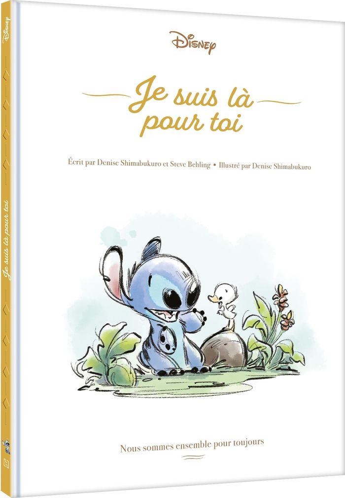 Couverture du livre « STITCH - JE SUIS LA POUR TOI - NOUS SOMMES ENSEMBLE POUR TOUJOURS - DISNEY » de Xxx, librairie Les Contes Infusés à Corte