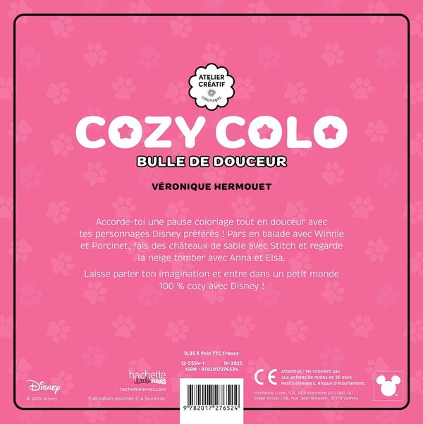 Quatrième de couverture de « COZY COLO DISNEY - BULLE DE DOUCEUR »