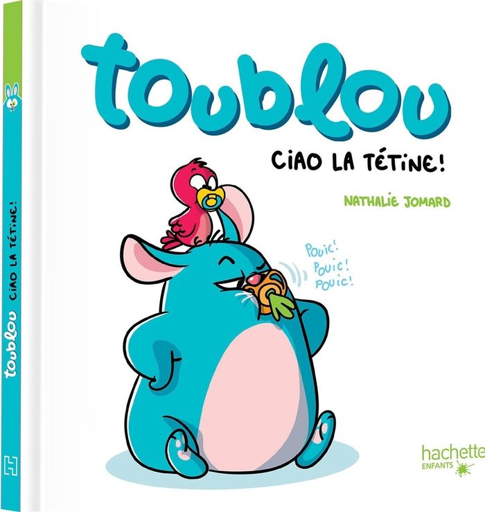 Couverture du livre « Ciao, la tétine ! » de Nathalie Jomard, librairie Les Contes Infusés à Corte
