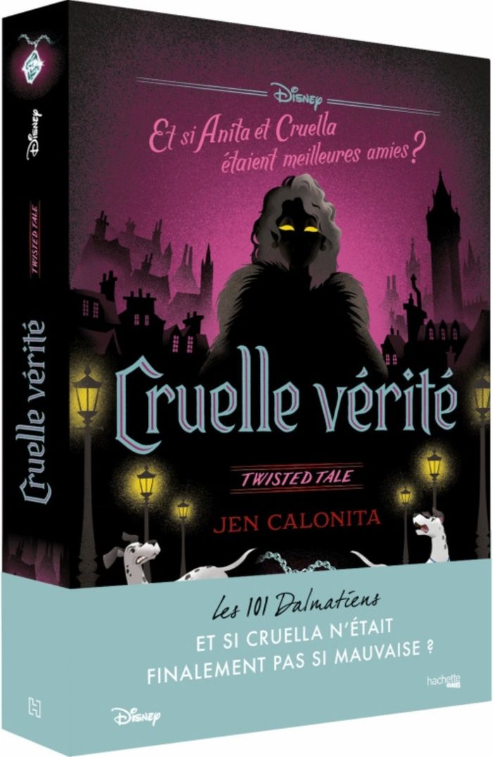 Couverture du livre « Cruelle vérité : et si Anita et Cruella étaient meilleures amies ? » de Jen Calonita, librairie Les Contes Infusés à Corte