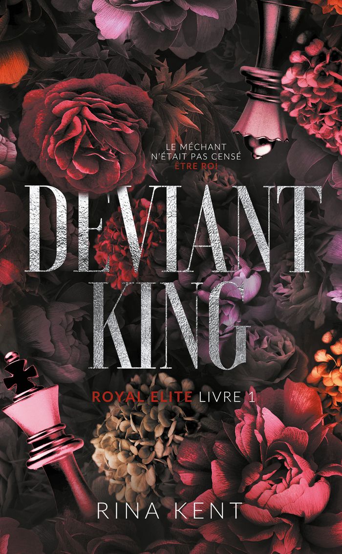 Couverture du livre « Deviant king » de Rina Kent, librairie Les Contes Infusés à Corte