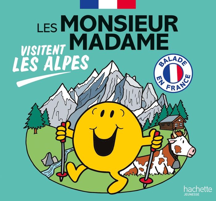 Couverture du livre « Les monsieur madame visitent les Alpes » de Marine Baudoin, librairie Les Contes Infusés à Corte