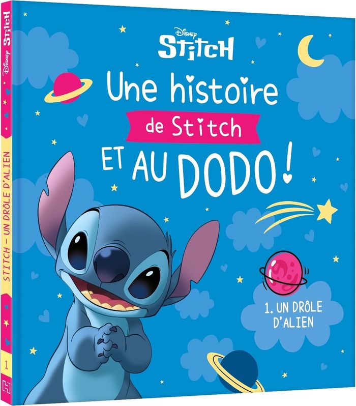Couverture du livre « Une histoire de Stitch et au dodo ! : un drôle d'alien », librairie Les Contes Infusés à Corte