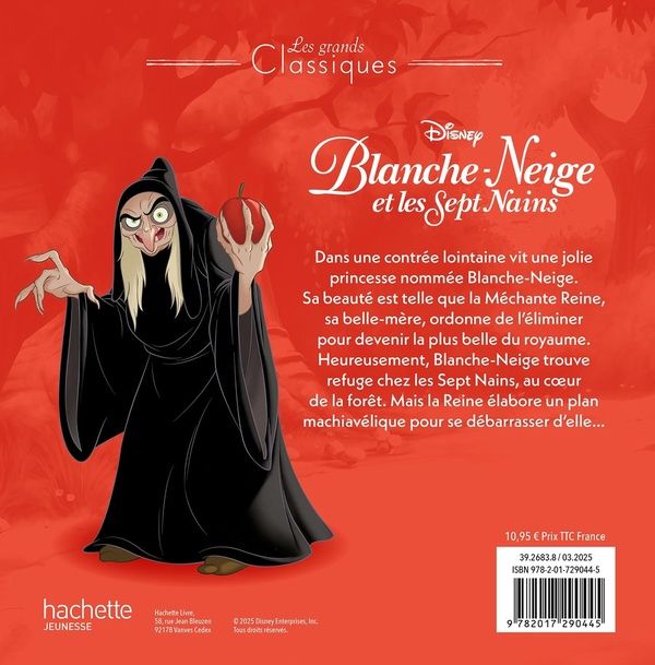 Quatrième de couverture de « BLANCHE-NEIGE ET LES SEPT NAINS - LES GRANDS CLASSIQUES - L'HISTOIRE DU FILM - DISNEY PRINCESSES »