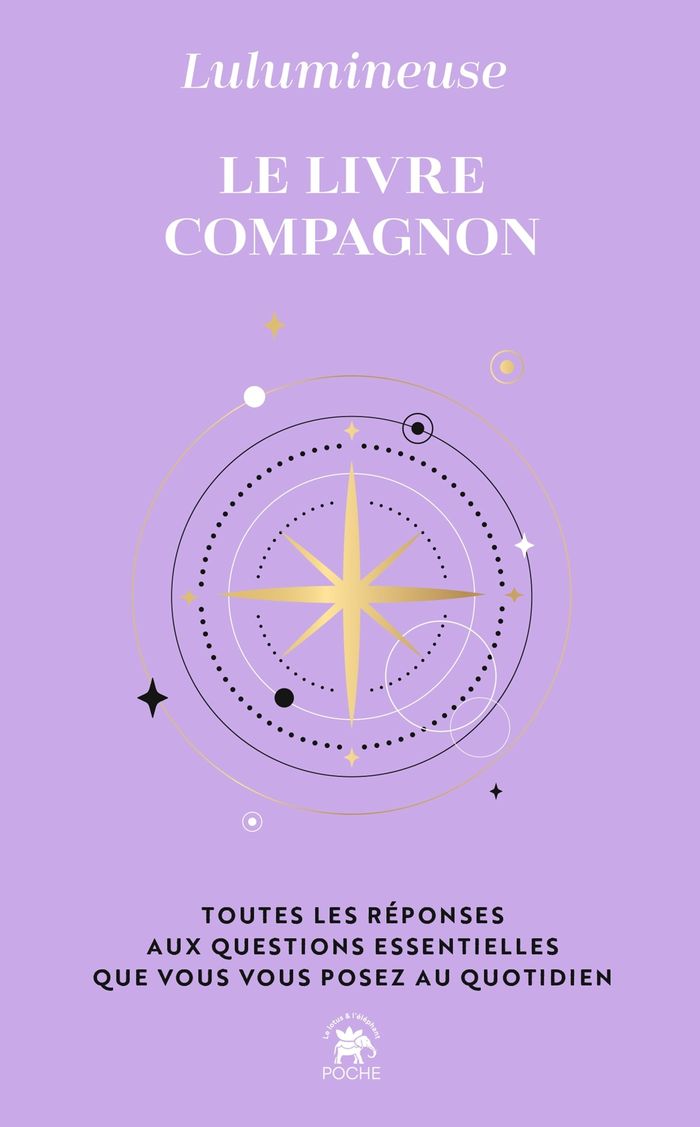 Couverture du livre « Le livre compagnon : toutes les réponses aux questions essentielles que vous vous posez au quotidien » de Lulumineuse, librairie Les Contes Infusés à Corte