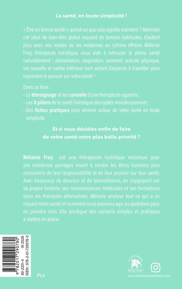 Quatrième de couverture de « Les 8 piliers de ma santé : Comment être acteur de sa santé en toute simplicité »