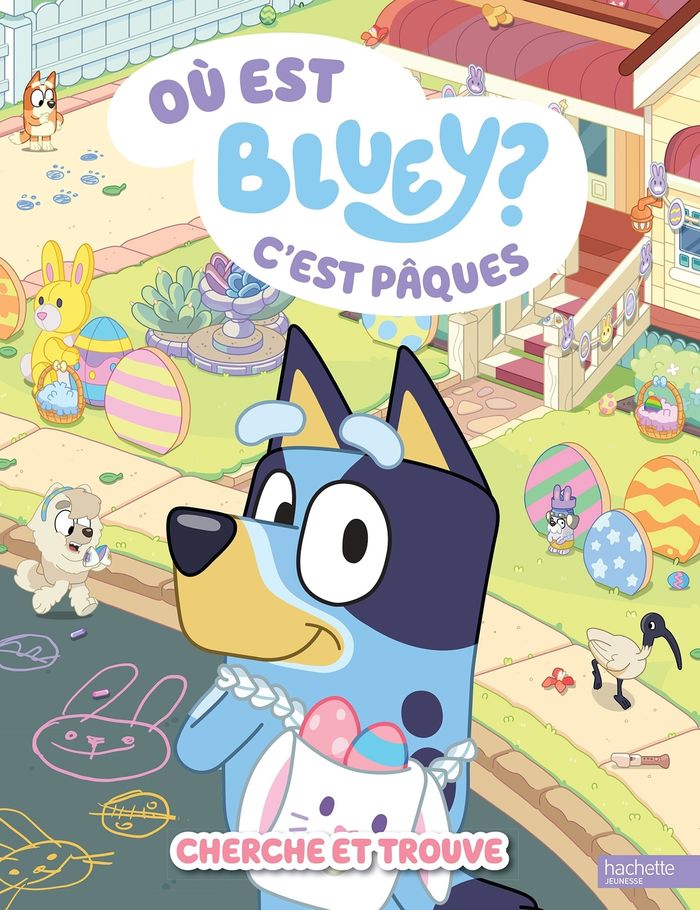 Couverture du livre « Où est Bluey ? : c'est Pâques » de BBC Studios - Ladybird Books Ltd, librairie Les Contes Infusés à Corte