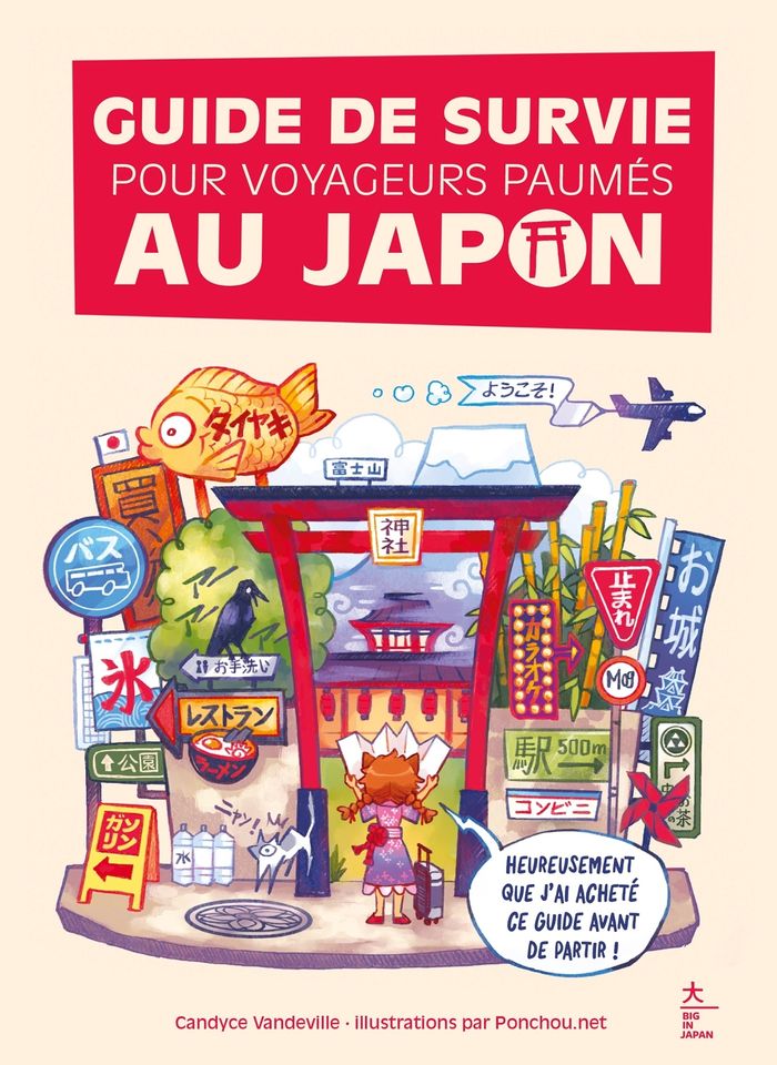 Couverture du livre « Guide de survie pour voyageurs paumés au Japon » de Candyce Vandeville, librairie Les Contes Infusés à Corte