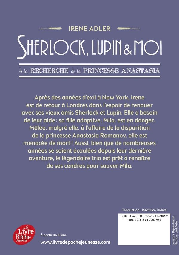 Quatrième de couverture de « SHERLOCK, LUPIN ET MOI - TOME 14 - A LA RECHERCHE DE LA PRINCESSE ANASTASIA »