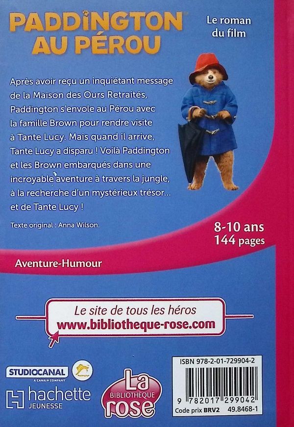 Quatrième de couverture de « Paddington au Pérou : le roman du film »