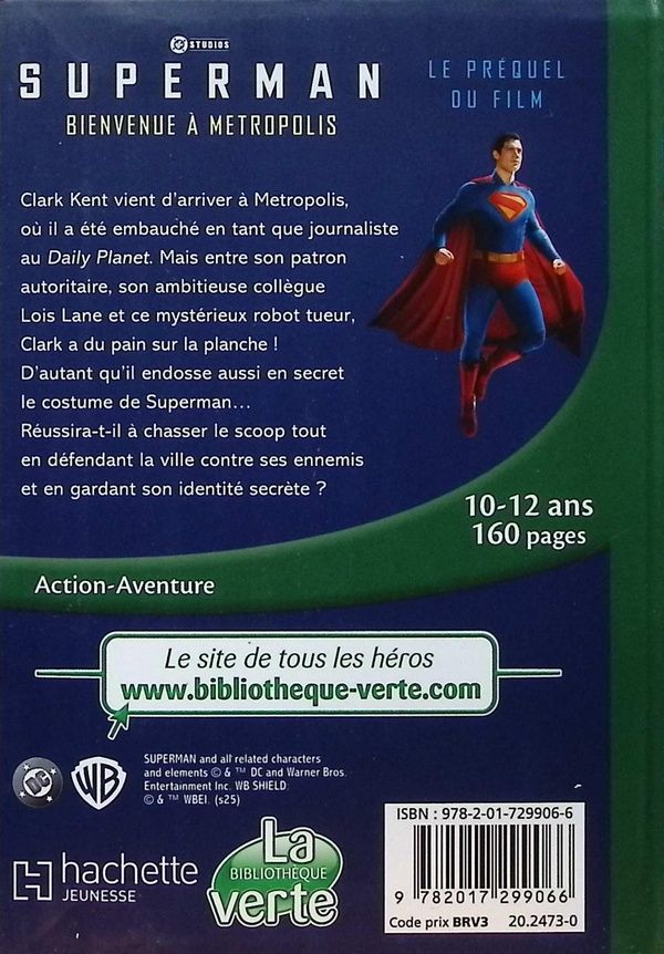 Quatrième de couverture de « Superman : bienvenue à Metropolis »
