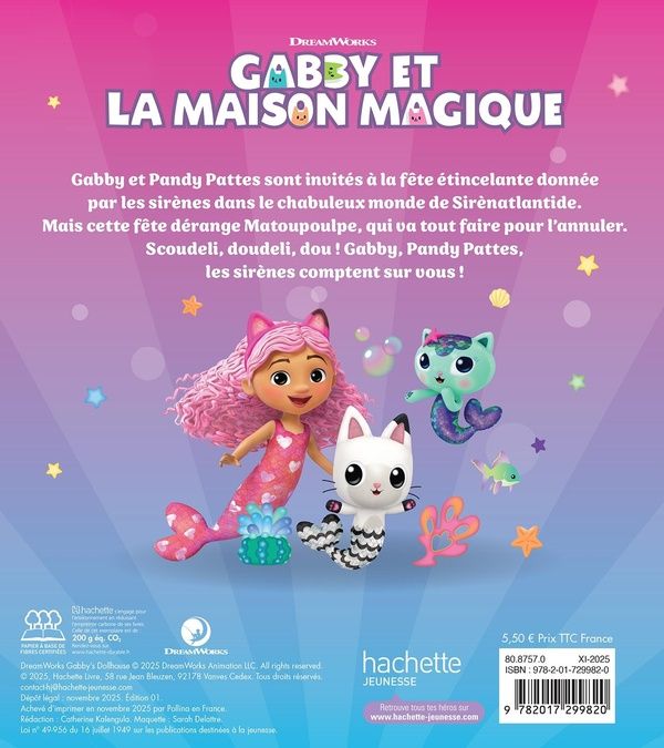 Quatrième de couverture de « GABBY ET LA MAISON MAGIQUE - BIENVENUE A SIRENATLANTIDE ! - ALBUM D'HISTOIRE »