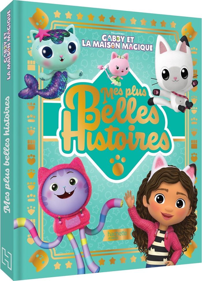 Couverture du livre « Gabby et la maison magique - Mes plus belles histoires » de Universal Studios, librairie Les Contes Infusés à Corte