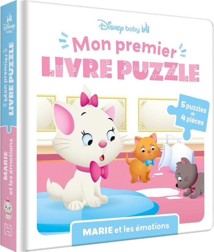 Couverture du livre « DISNEY BABY - MON PREMIER LIVRE PUZZLE - 4 PIECES - MARIE ET LES EMOTIONS - LES ARISTOCHATS » de Xxx, librairie Les Contes Infusés à Corte