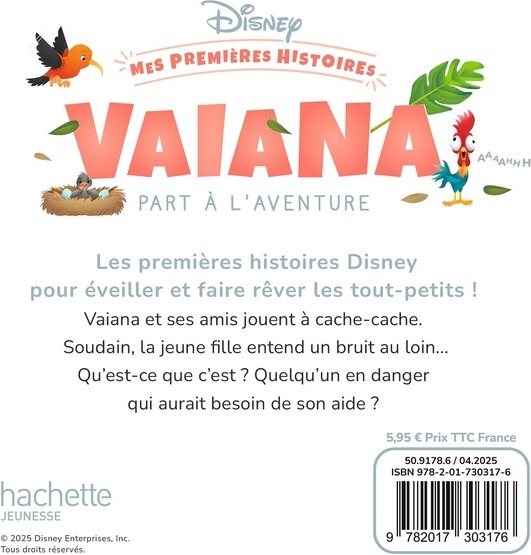 Quatrième de couverture de « DISNEY - MES PREMIERES HISTOIRES - VAIANA PART A L'AVENTURE »