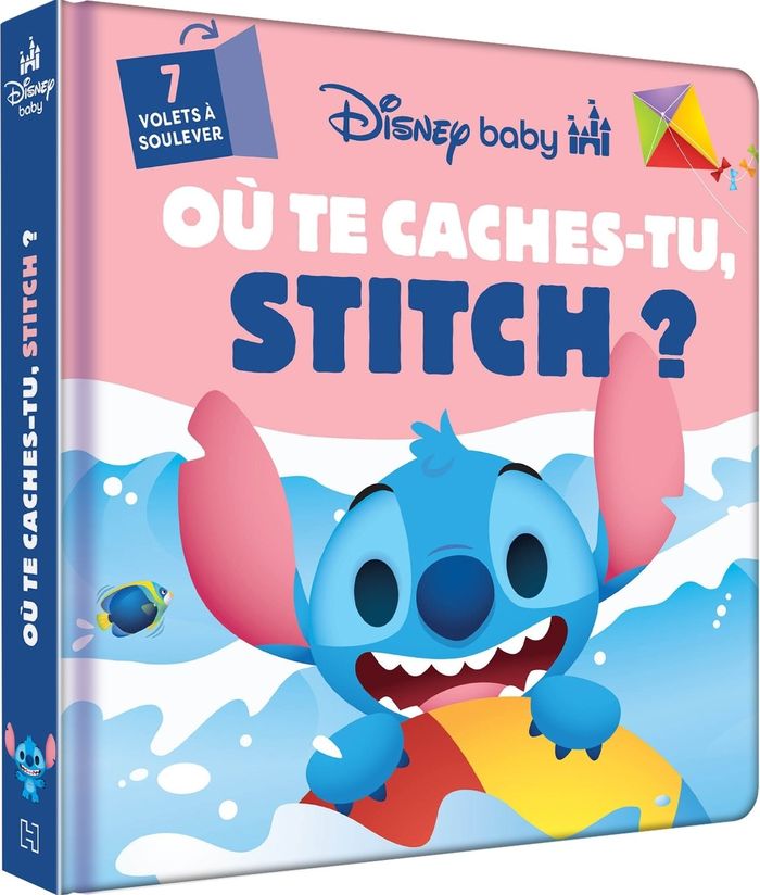 Couverture du livre « Où te caches-tu, Stitch ? : 7 volets à soulever », librairie Les Contes Infusés à Corte