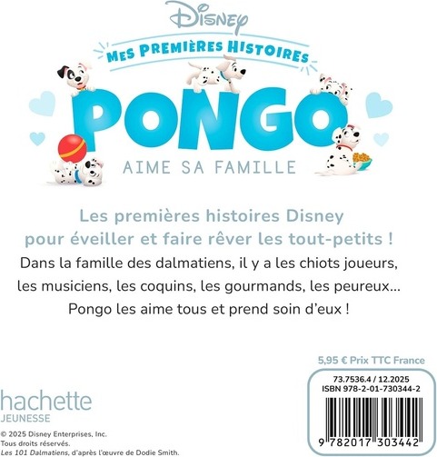 Quatrième de couverture de « DISNEY - MES PREMIERES HISTOIRES - PONGO AIME SA FAMILLE »