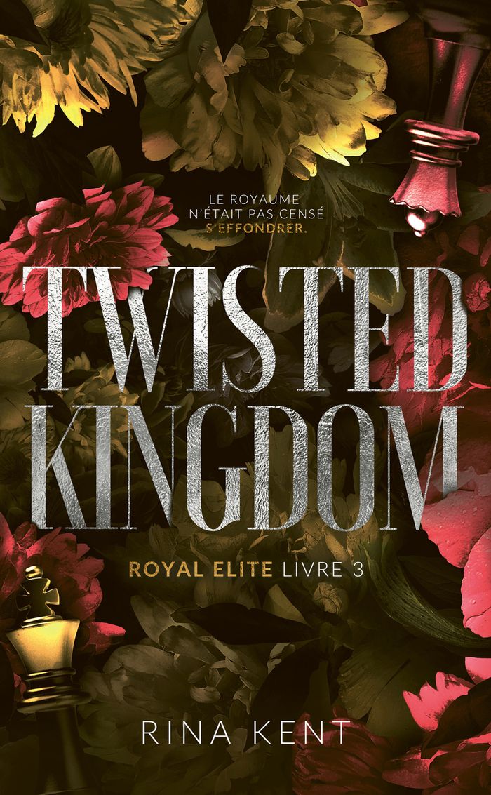 Couverture du livre « Twisted kingdom » de Rina Kent, librairie Les Contes Infusés à Corte