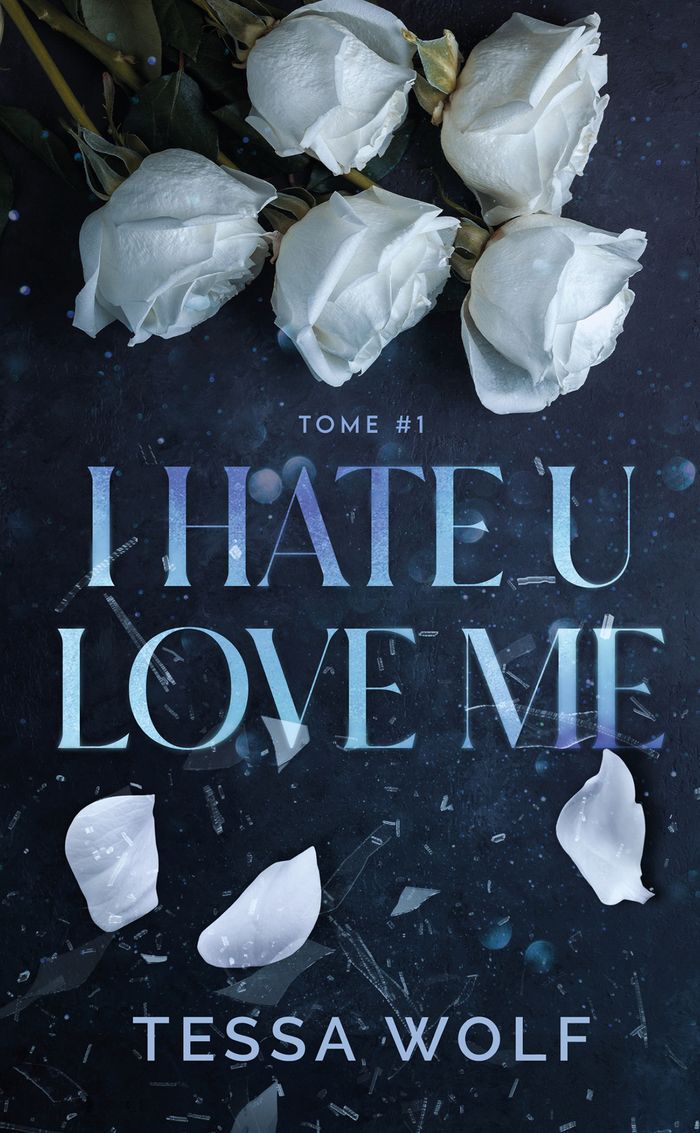 Couverture du livre « I hate u love me » de Tessa Wolf, librairie Les Contes Infusés à Corte