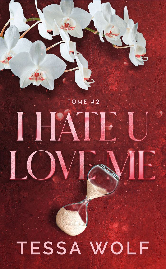 Couverture du livre « I hate u love me » de Tessa Wolf, librairie Les Contes Infusés à Corte