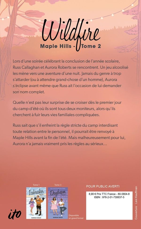 Quatrième de couverture de « WILDFIRE - MAPLE HILLS TOME 2 - APRES ICEBREAKER »