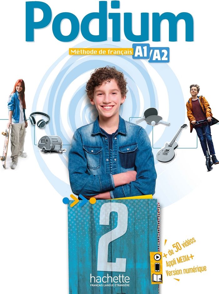Couverture du livre « Podium 2 : méthode de français, A1-A2, livre de l'élève » de Fabienne Gallon, librairie Les Contes Infusés à Corte