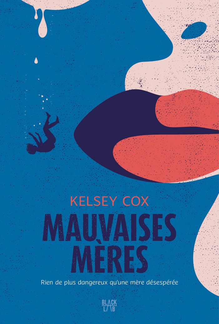 Couverture du livre « Mauvaises mères » de Kelsey Cox, librairie Les Contes Infusés à Corte