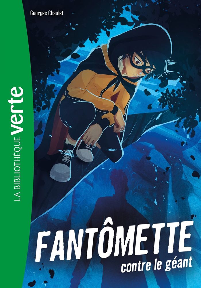 Couverture du livre « Fantômette contre le géant » de Georges Chaulet, librairie Les Contes Infusés à Corte