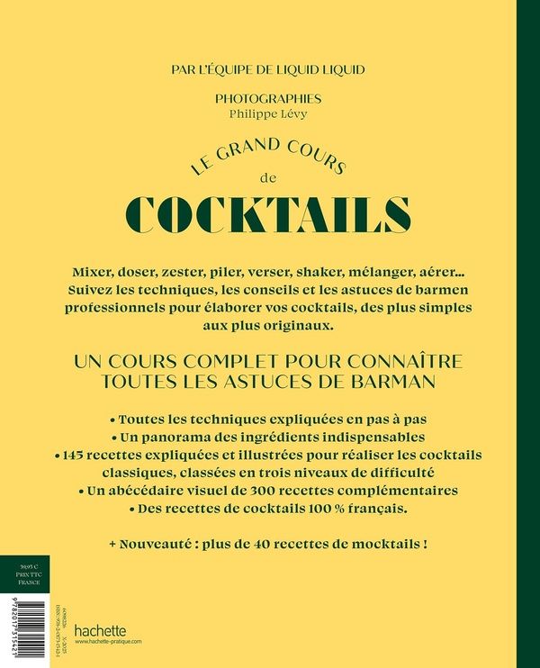 Quatrième de couverture de « Le grand cours de cocktails : plus de 400 recettes de cocktails et mocktails »