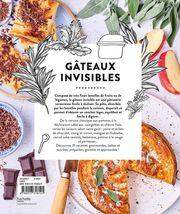 Quatrième de couverture de « Gâteaux invisibles : 30 recettes légères aux fruits ou aux légumes »